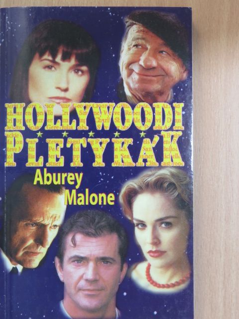 Aburey Malone - Hollywoodi pletykák [antikvár]