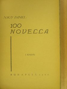 Nagy Dániel - 100 novella II. [antikvár]