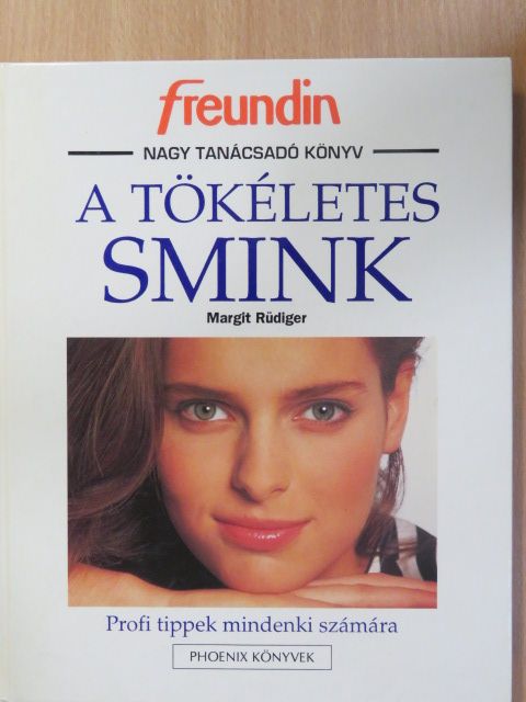 Margit Rüdiger - A tökéletes smink [antikvár]