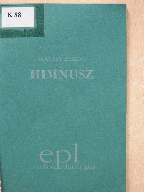 Kölcsey Ferenc - Himnusz  [antikvár]