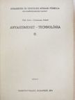 Csizmazia József - Anyagismeret - technológia III. [antikvár]