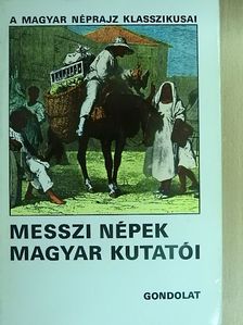 Boglár Lajos - Messzi népek magyar kutatói II. (töredék) [antikvár]
