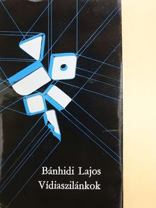 Bánhidi Lajos - Vídiaszilánkok (dedikált példány) [antikvár]