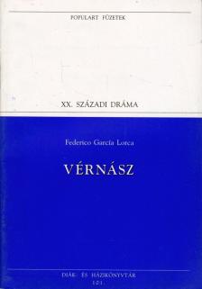 FEDERICO GARCÍA LORCA - Vérnász [antikvár]