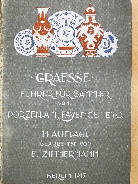 F. Jaennicke - Führer für Sammler von Porzellan und Fayence, Steinzeug, Steingut usw. [antikvár]