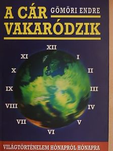 Gömöri Endre - A cár vakaródzik [antikvár]