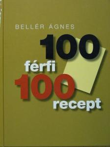 András Ferenc - 100 férfi, 100 recept [antikvár]