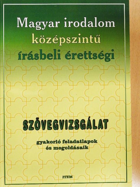 Magyar irodalom középszintű írásbeli érettségi [antikvár]