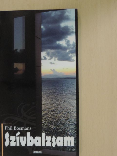 Phil Bosmans - Szívbalzsam [antikvár]