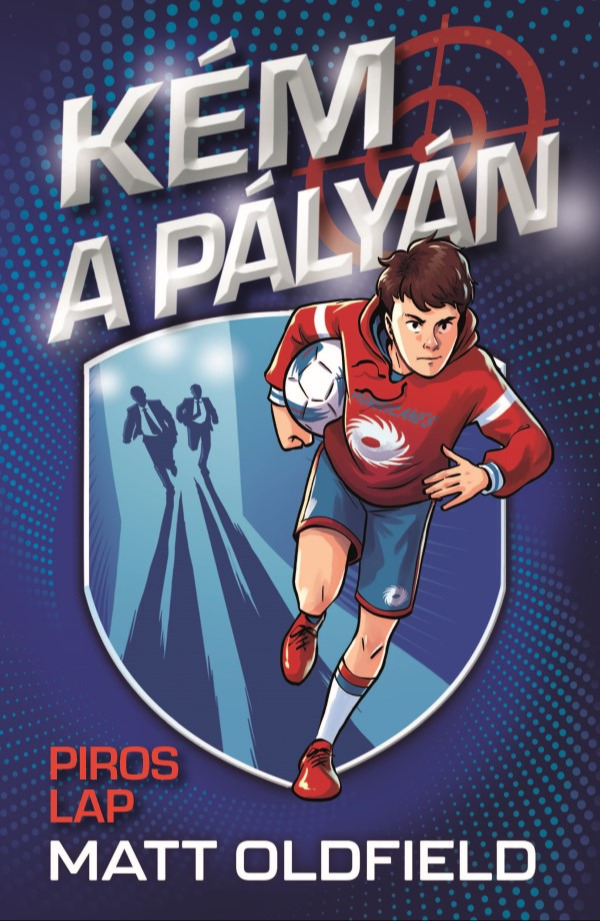 Matt Oldfield - Kém a pályán - Piros lap [eKönyv: epub, mobi]