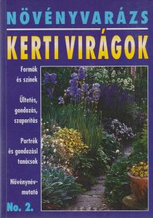 DR. LÁSZAY GYÖRGY - Kerti virágok [antikvár]