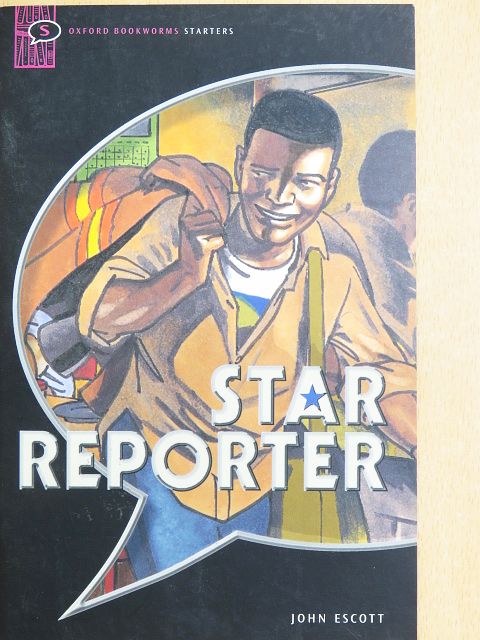 John Escott - Star Reporter [antikvár]