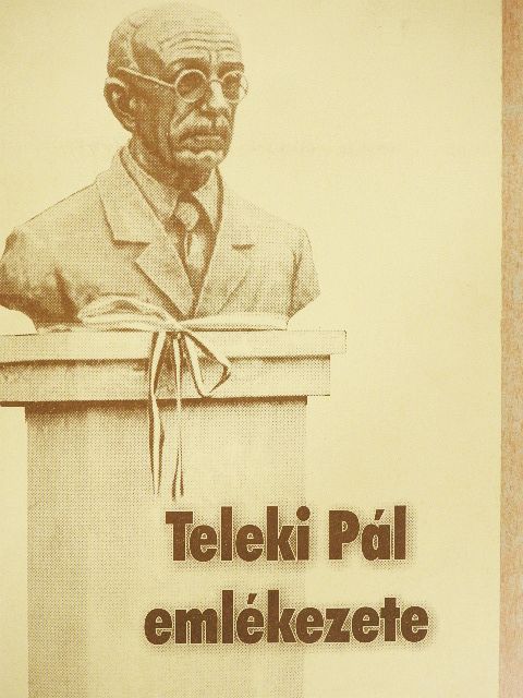 Ángyán Péter - Teleki Pál emlékezete [antikvár]