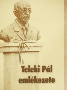 Ángyán Péter - Teleki Pál emlékezete [antikvár]