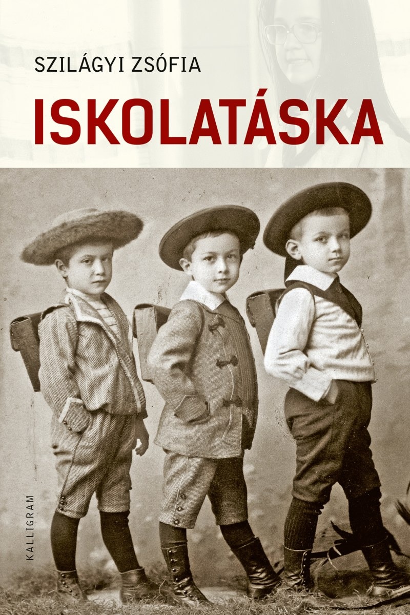 Szilágyi Zsófia - Iskolatáska [eKönyv: epub, mobi]