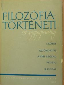 Arisztotelész - Filozófiatörténeti szöveggyűjtemény I. [antikvár]
