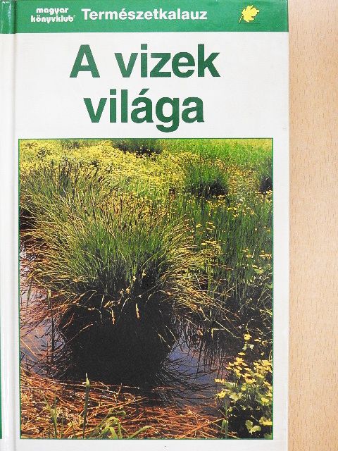 Josef Reichholf - A vizek világa [antikvár]