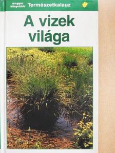 Josef Reichholf - A vizek világa [antikvár]