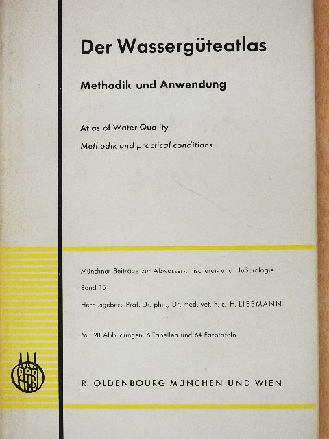 Dr. B. Wachs - Der Wassergüteatlas [antikvár]