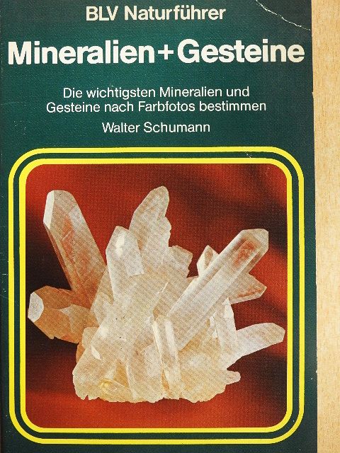 Prof. Dr. Walter Schumann - Mineralien+Gesteine [antikvár]