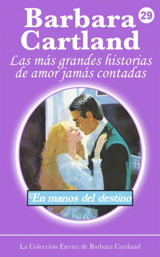 Barbara Cartland - En Manos del Destino [eKönyv: epub, mobi]