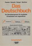 Puente, Juan Manuel, Hans-Jürgen Demetz, Sener Sargut, Marianne Spohner - Das Deutschbuch [antikvár]