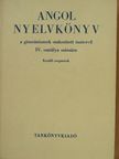 Abádi Nagy Zoltán - Angol nyelvkönyv IV. [antikvár]