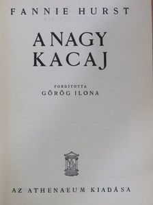 Fannie Hurst - A nagy kacaj [antikvár]