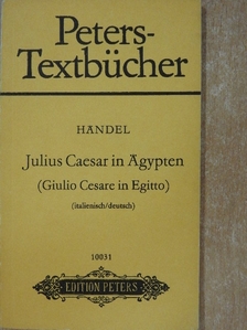 Georg Friedrich Handel - Julius Caesar in Ägypten/Giulio Cesare in Egitto [antikvár]