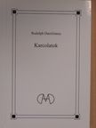 Rudolph Damilianus - Karcolatok [antikvár]