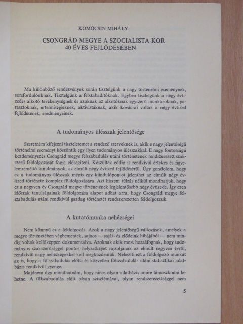 Komócsin Mihály - Csongrád megye a szocialista kor 40 éves fejlődésében [antikvár]