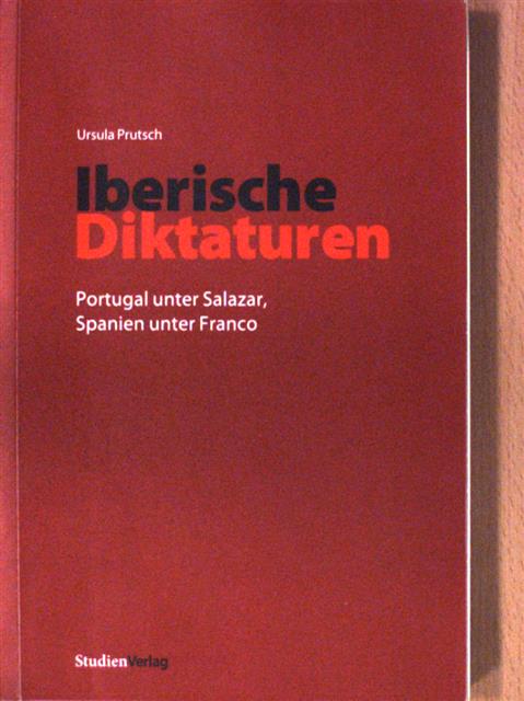 Ursula Prutsch - Iberische Diktaturen [antikvár]