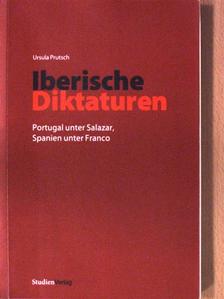 Ursula Prutsch - Iberische Diktaturen [antikvár]