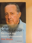Peter Scholl-Latour - Der Fluch des neuen Jahrtausends [antikvár]