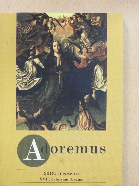 Adoremus 2018. augusztus [antikvár]