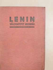 Lenin - Lenin válogatott munkái IV. [antikvár]