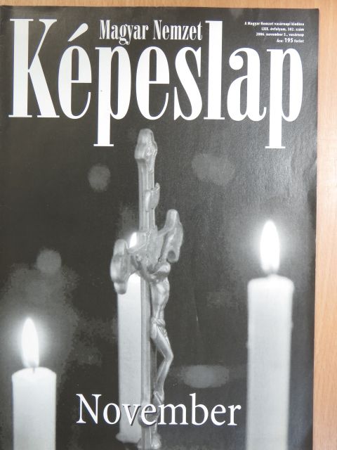 Magyar Nemzet - Képeslap 2006. november 5. [antikvár]