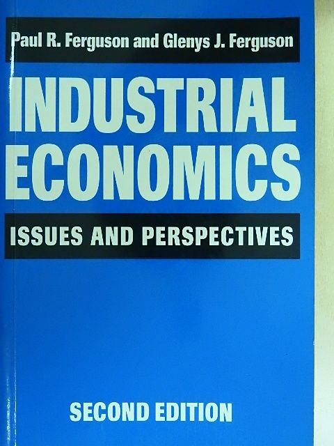 Glenys J. Ferguson - Industrial Economics [antikvár]