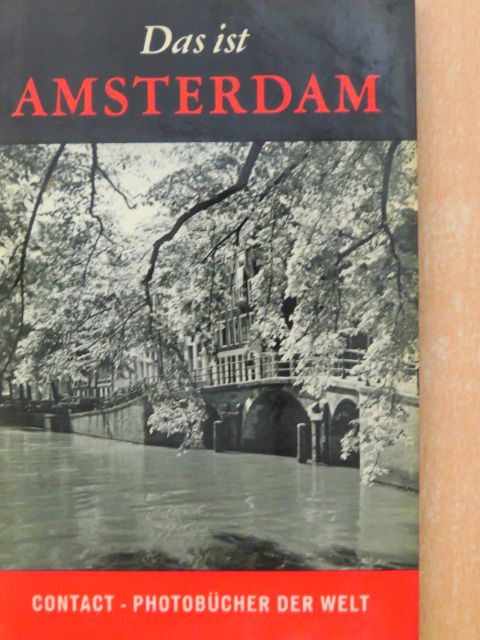 Han G. Hoekstra - Das ist Amsterdam [antikvár]