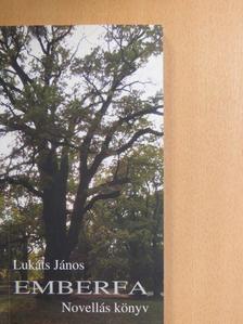 Lukáts János - Emberfa [antikvár]