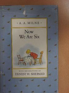 A. A. Milne - Now We Are Six [antikvár]