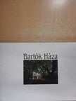 Bartók Háza [antikvár]