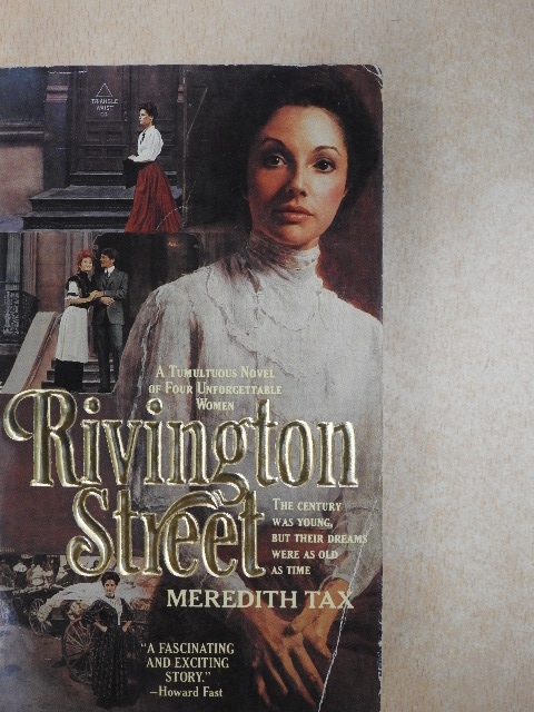 Meredith Tax - Rivington Street [antikvár]