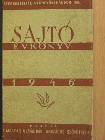 Bálint Imre - Sajtó évkönyv 1946 [antikvár]