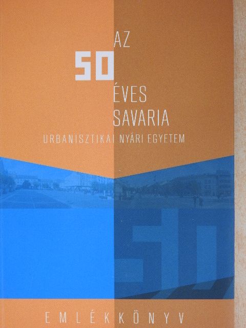 Dr. Czetter Ibolya - Az 50 éves Savaria [antikvár]