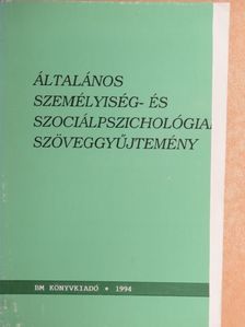 A. H. Maslow - Általános személyiség- és szociálpszichológiai szöveggyűjtemény I. [antikvár]