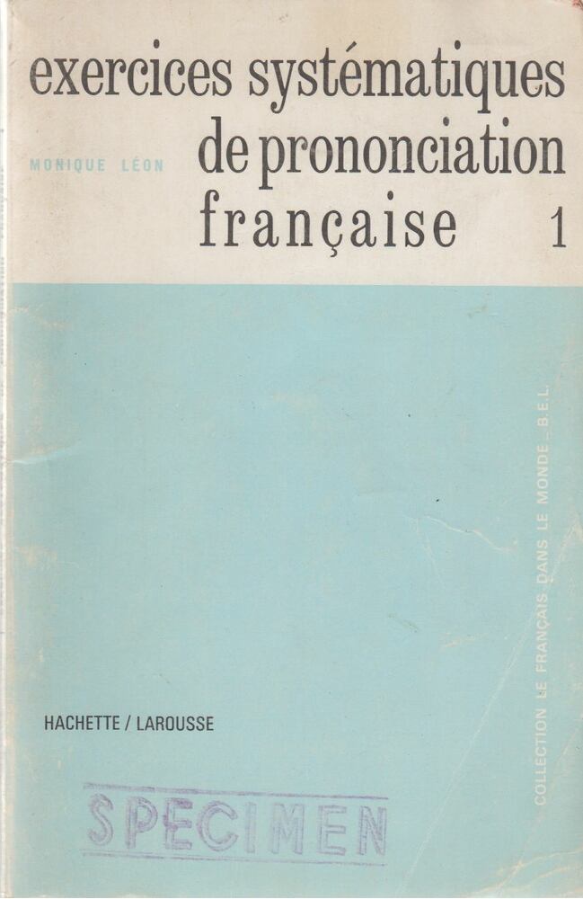 Monique Léon - Exercises systématiques de pronunciation francais 1 [antikvár]