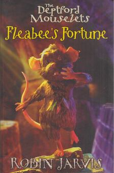 JARVIS, ROBIN - Fleabee's Fortune [antikvár]