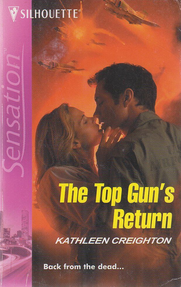 Creighton, Kathleen - The Top Gun's Return [antikvár]
