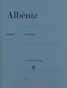 ALBÉNIZ - LA VEGA FÜR KLAVIER URTEXT (MILTON R.LAUFER)